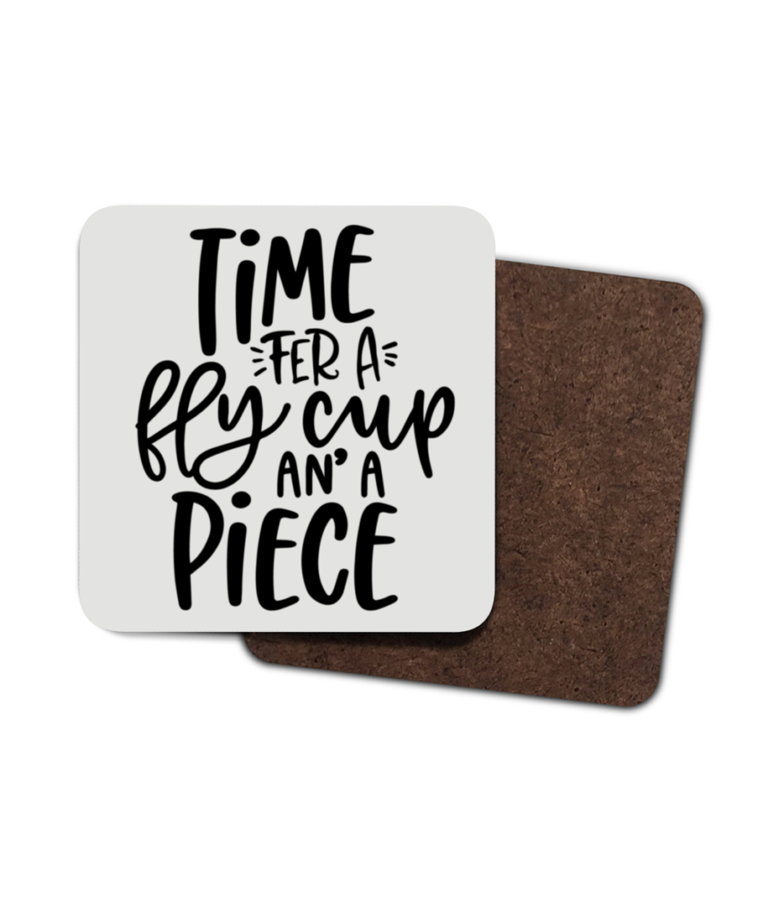 ‘Time fer a Fly Cup an’ a Piece’ Doric coaster